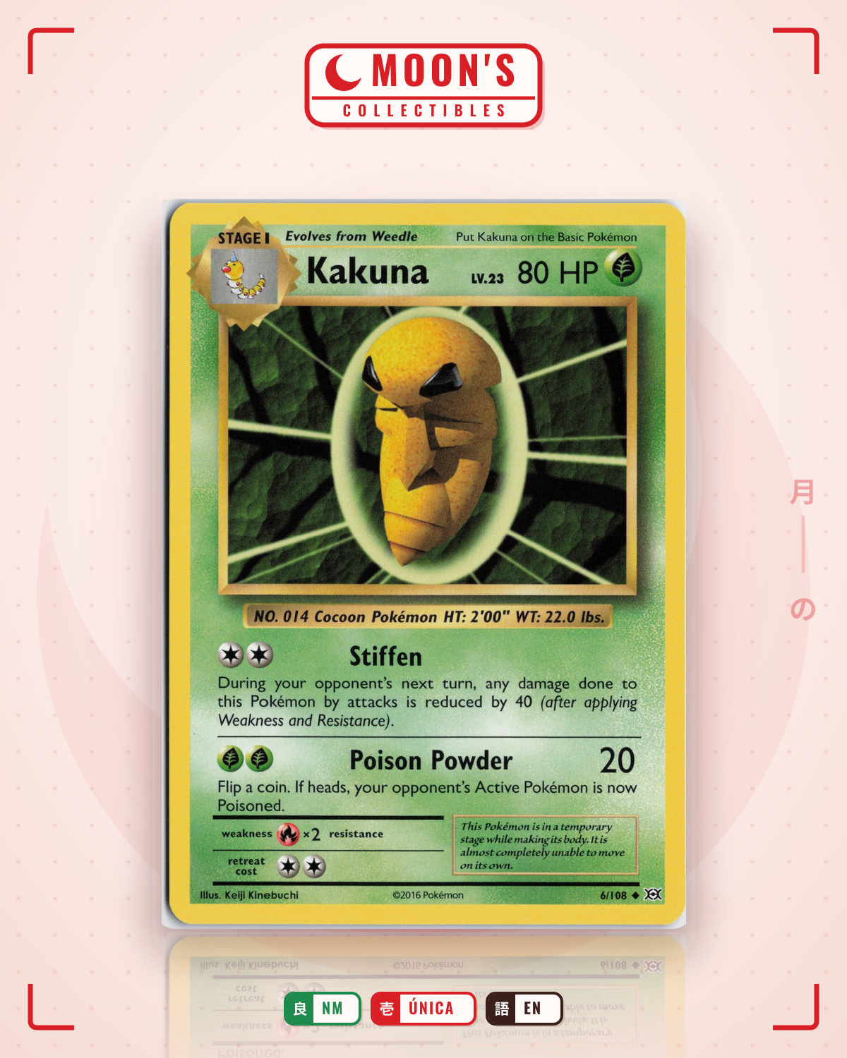 Carta Pokémon Kakuna · Evolutions #6/108 (NM) — pieza única en Moon's Collectibles México
