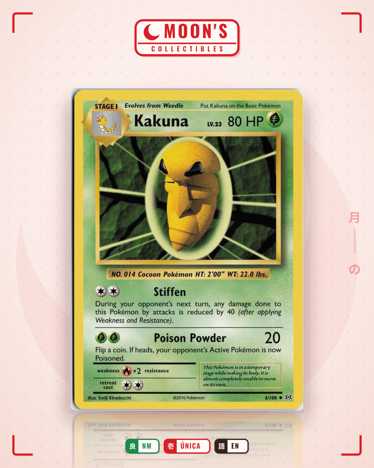 Carta Pokémon Kakuna · Evolutions #6/108 (NM) — pieza única en Moon's Collectibles México