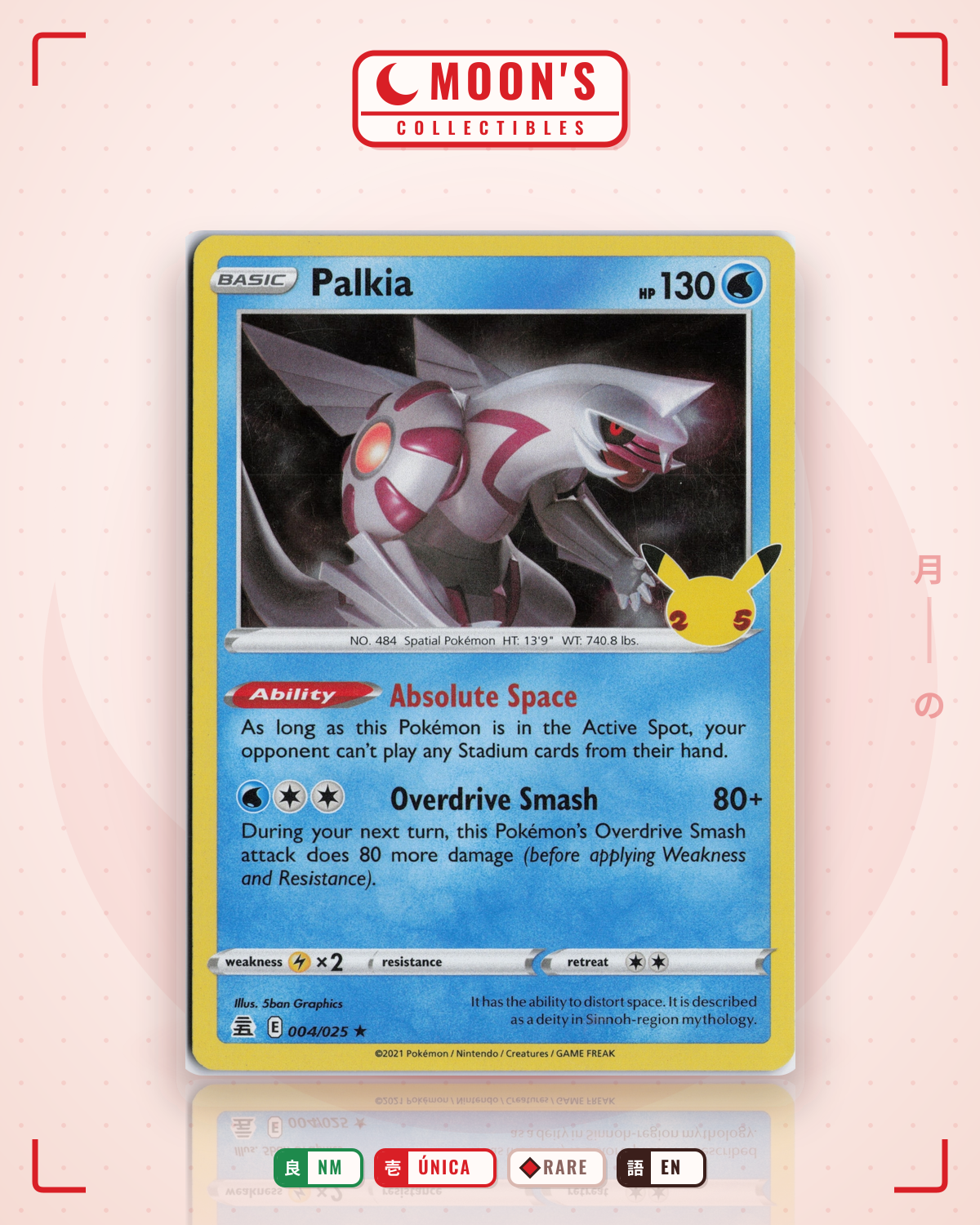 Carta Pokémon Palkia · Celebrations #4 (NM) — pieza única en Moon's Collectibles México