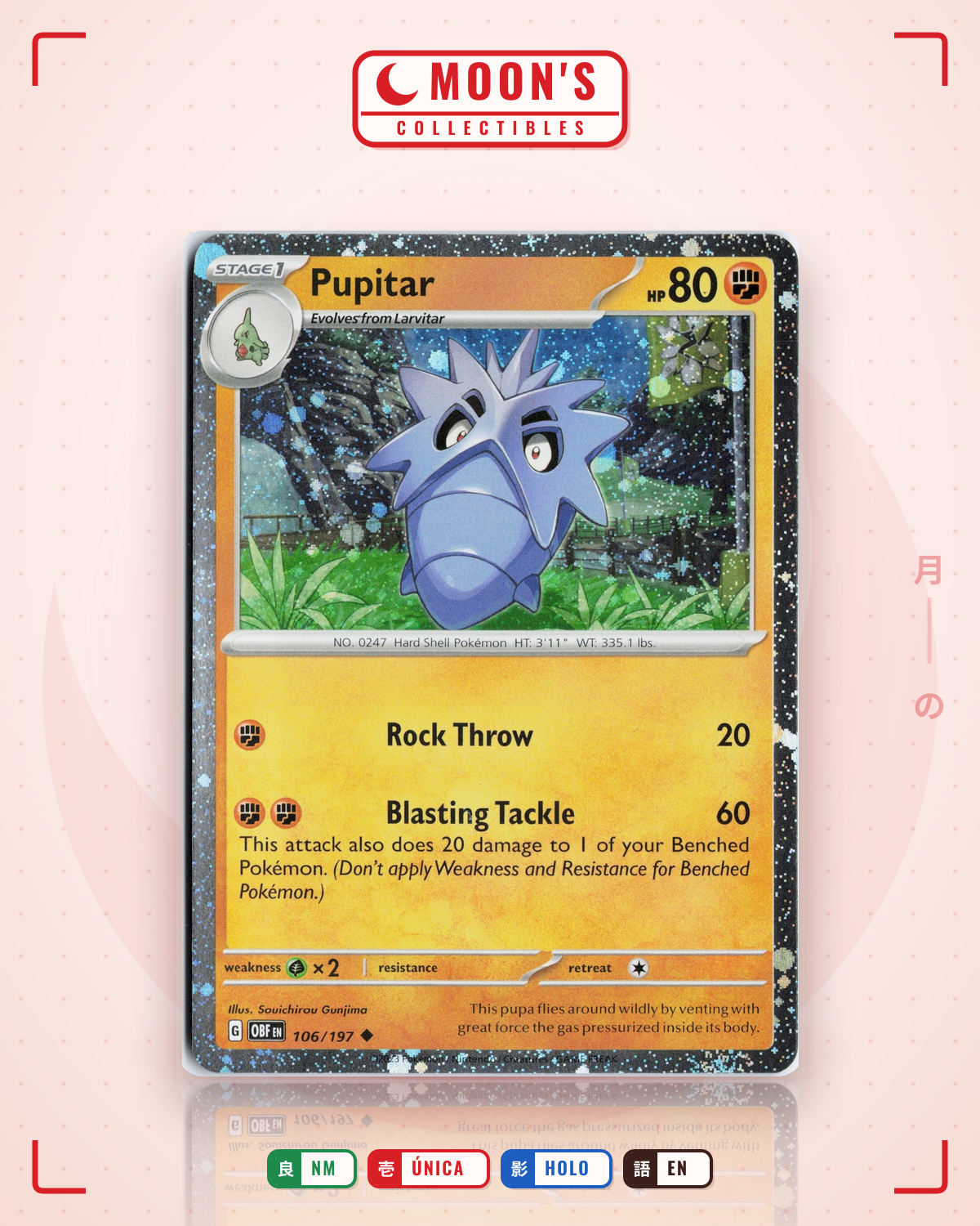 Carta Pokémon Pupitar · Obsidian Flames #106/197 (NM) — pieza única en Moon's Collectibles México