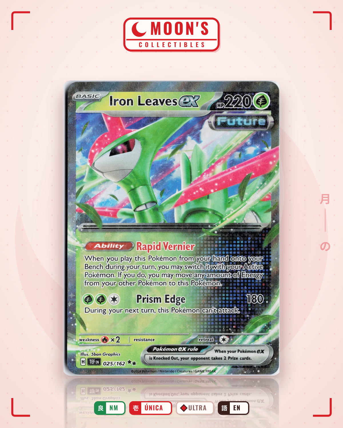 Carta Pokémon Iron Leaves ex · Temporal Forces #025/162 (NM) — pieza única en Moon's Collectibles México
