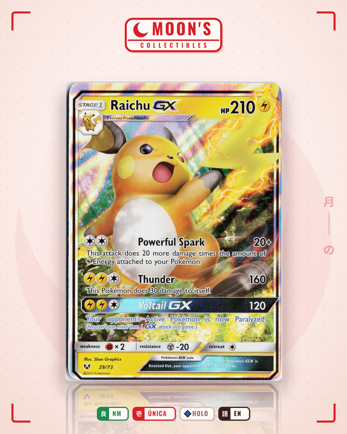 Carta Pokémon Raichu-GX · Shining Legends #29/73 (NM) — pieza única en Moon's Collectibles México