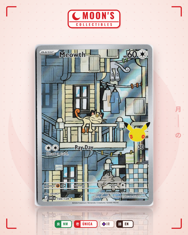 Carta Pokémon Meowth · 30th Celebration #144/128 (NM) — pieza única en Moon's Collectibles México