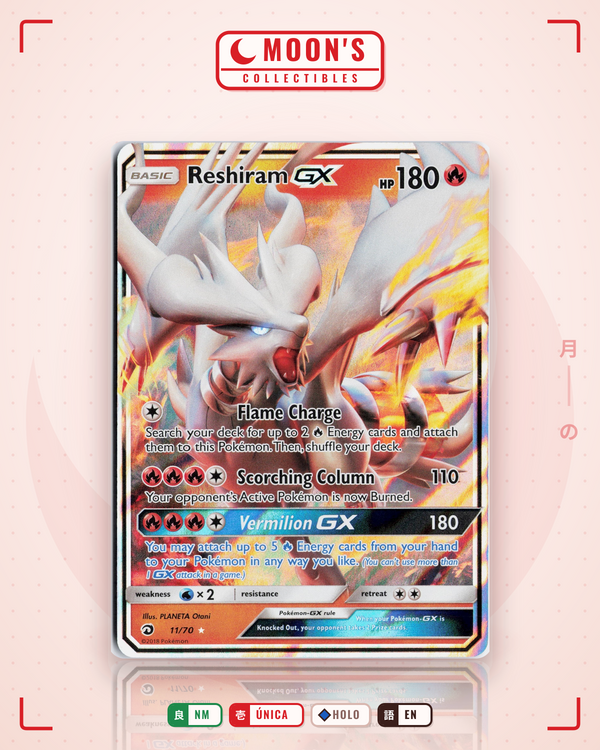Carta Pokémon Reshiram-GX · Dragon Majesty #11/70 (NM) — pieza única en Moon's Collectibles México