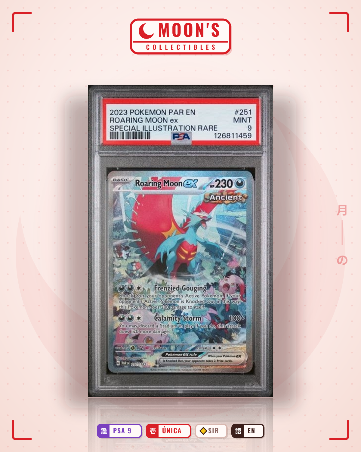 Carta Pokémon Roaring Moon ex · Paradox Rift #251/182 (PSA 9) — pieza única en Moon's Collectibles México