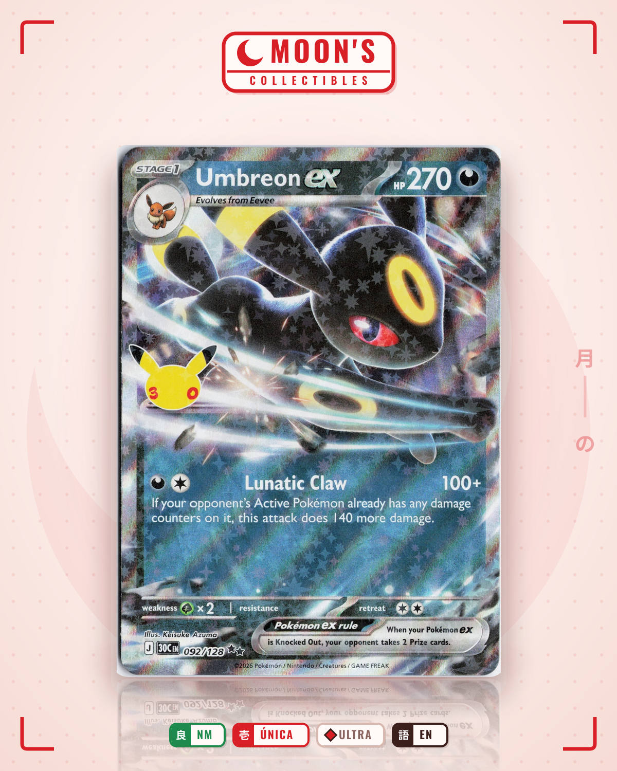 Carta Pokémon Umbreon ex · 30th Celebration #092/128 (NM) — pieza única en Moon's Collectibles México