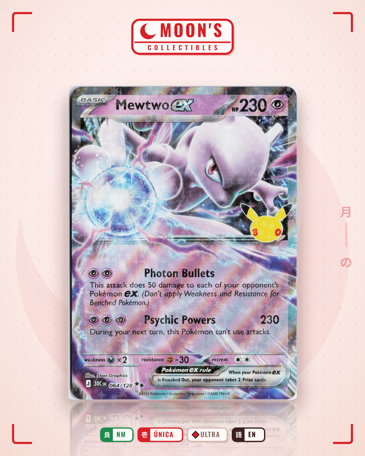 Carta Pokémon Mewtwo ex · 30th Celebration #064/128 (NM) — pieza única en Moon's Collectibles México