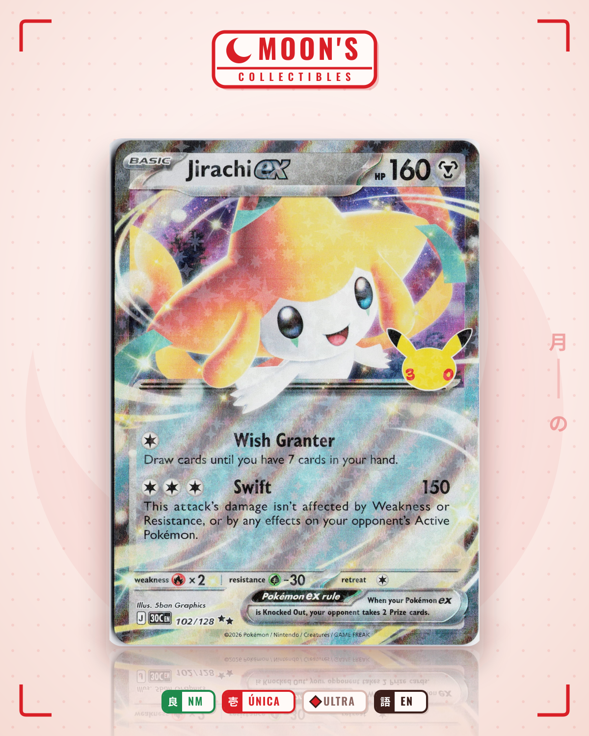 Carta Pokémon Jirachi ex · 30th Celebration #102/128 (NM) — pieza única en Moon's Collectibles México