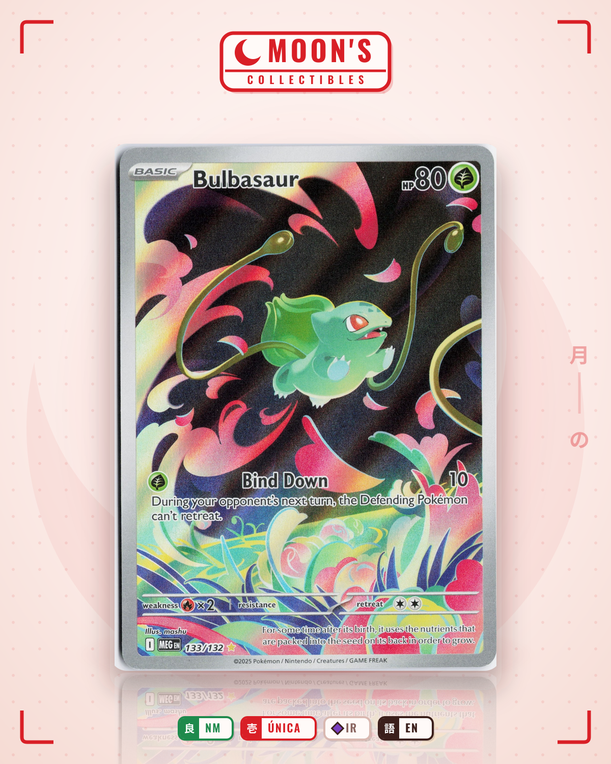 Carta Pokémon Bulbasaur · Mega Evolution #133/132 (NM) — pieza única en Moon's Collectibles México