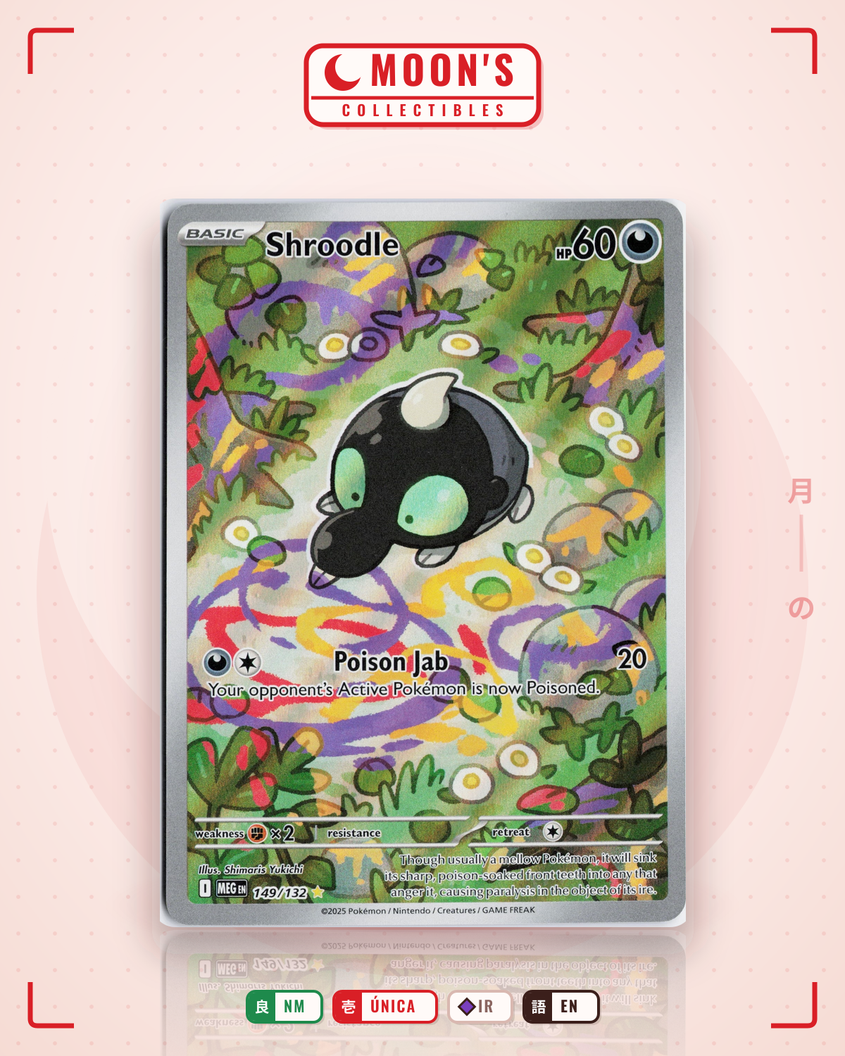 Carta Pokémon Shroodle · Mega Evolution #149/132 (NM) — pieza única en Moon's Collectibles México