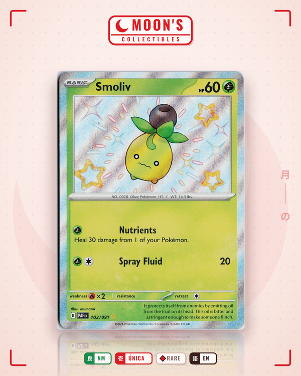 Carta Pokémon Smoliv · Paldean Fates #102/091 (NM) — pieza única en Moon's Collectibles México