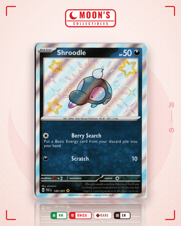 Carta Pokémon Shroodle · Paldean Fates #189/091 (NM) — pieza única en Moon's Collectibles México