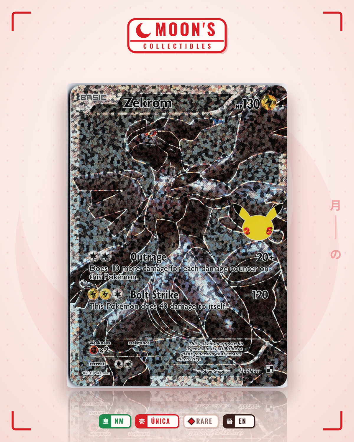 Carta Pokémon Zekrom · Celebrations: Classic Collection #114 (NM) — pieza única en Moon's Collectibles México
