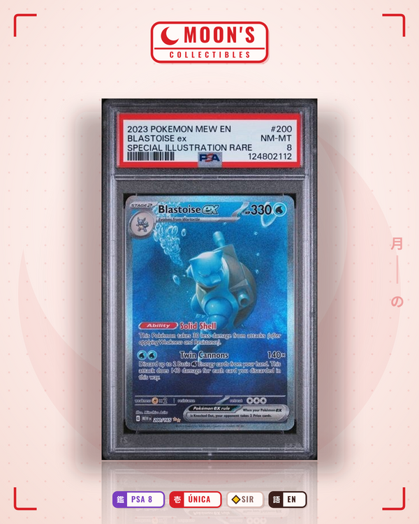 Carta Pokémon Blastoise ex · 151 #200/165 (PSA 8) — pieza única en Moon's Collectibles México