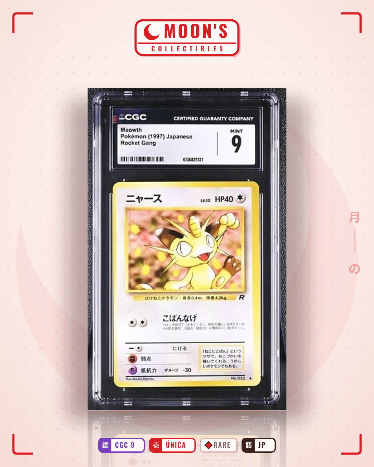 Carta Pokémon ニャース · ロケット団 #No.052 (CGC 9) — pieza única en Moon's Collectibles México