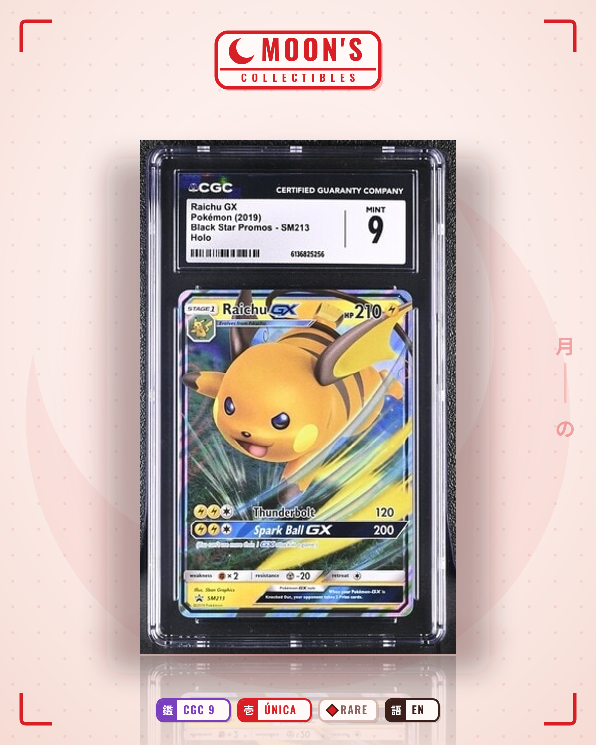 Carta Pokémon Raichu-GX · SM Black Star Promos #SM213 (CGC 9) — pieza única en Moon's Collectibles México