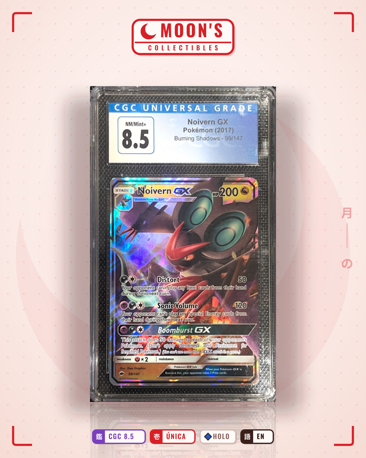 Carta Pokémon Noivern-GX · Burning Shadows #99/147 (CGC 8.5) — pieza única en Moon's Collectibles México