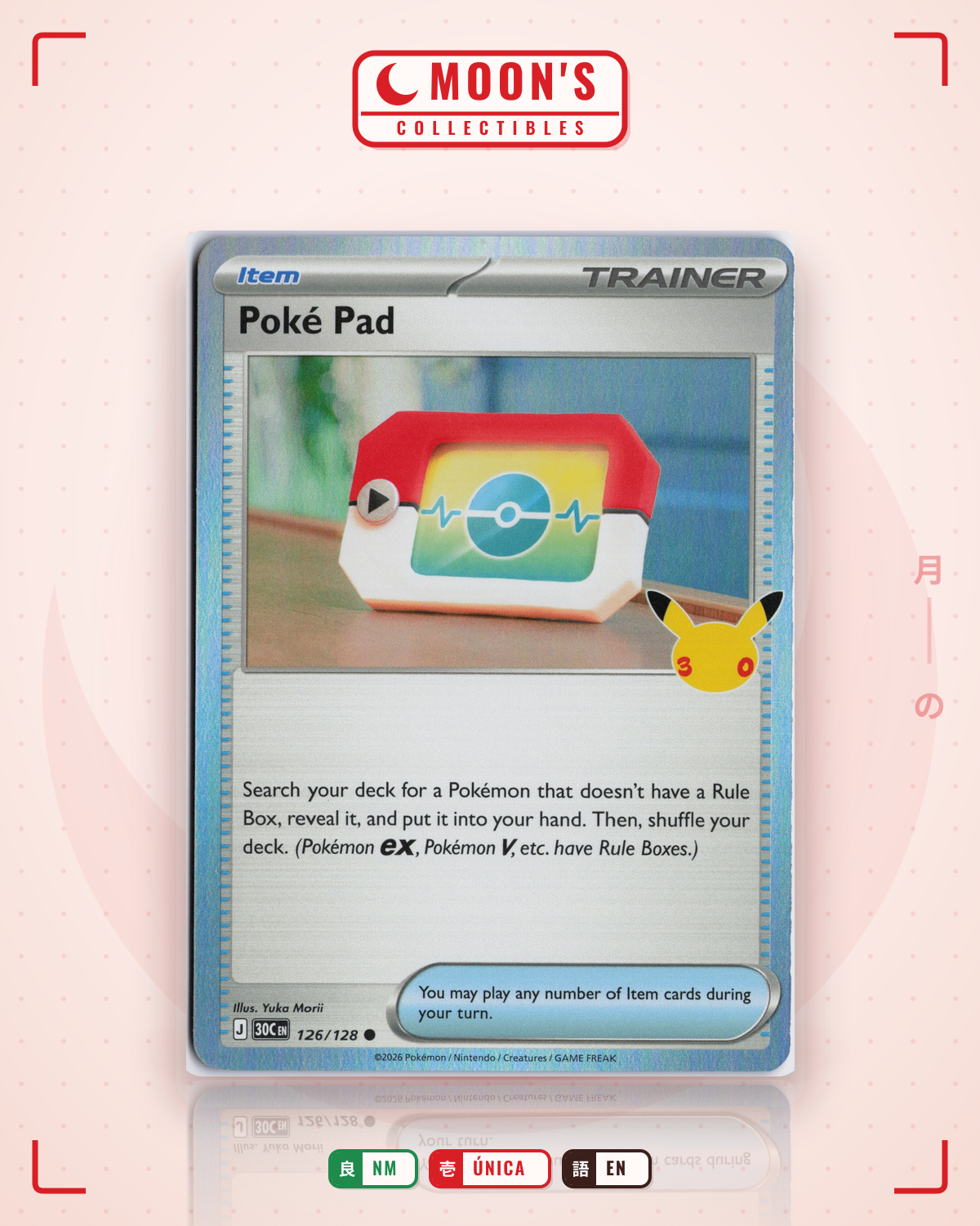 Carta Pokémon Poké Pad · 30th Celebration #126/128 (NM) — pieza única en Moon's Collectibles México