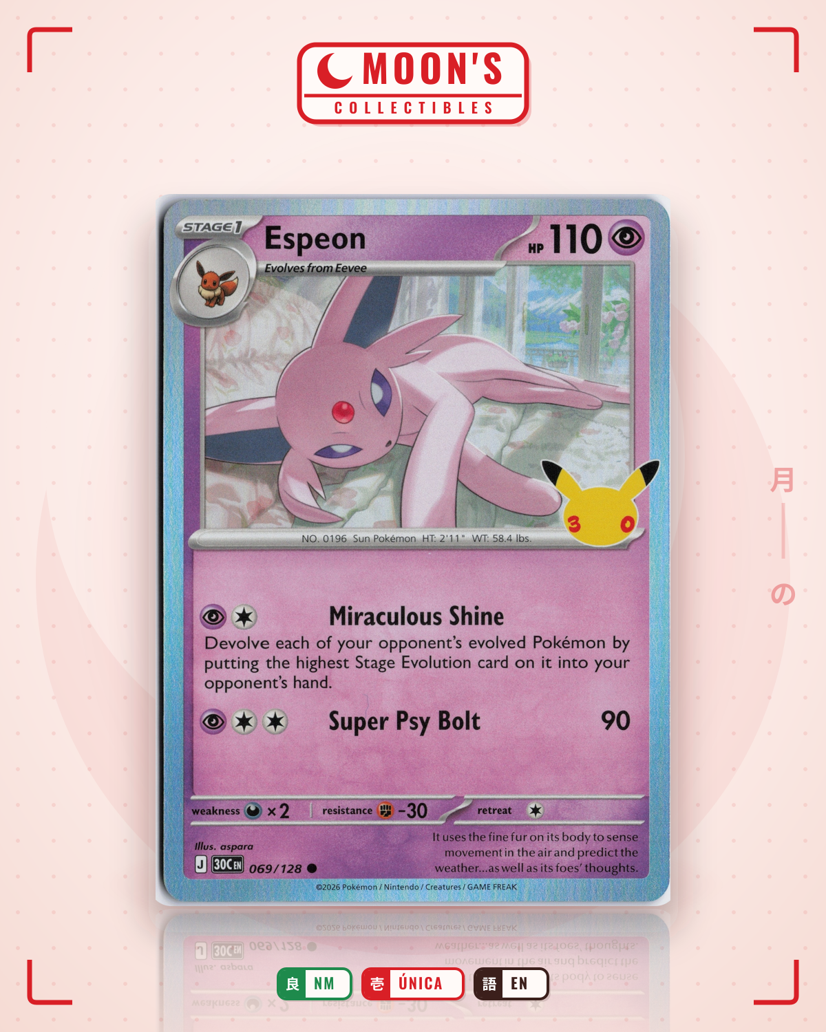 Carta Pokémon Espeon · 30th Celebration #069/128 (NM) — pieza única en Moon's Collectibles México