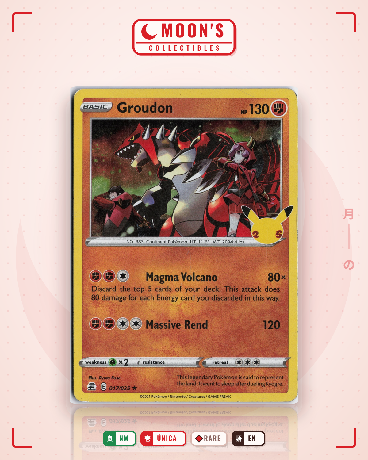 Carta Pokémon Groudon · Celebrations #17 (NM) — pieza única en Moon's Collectibles México