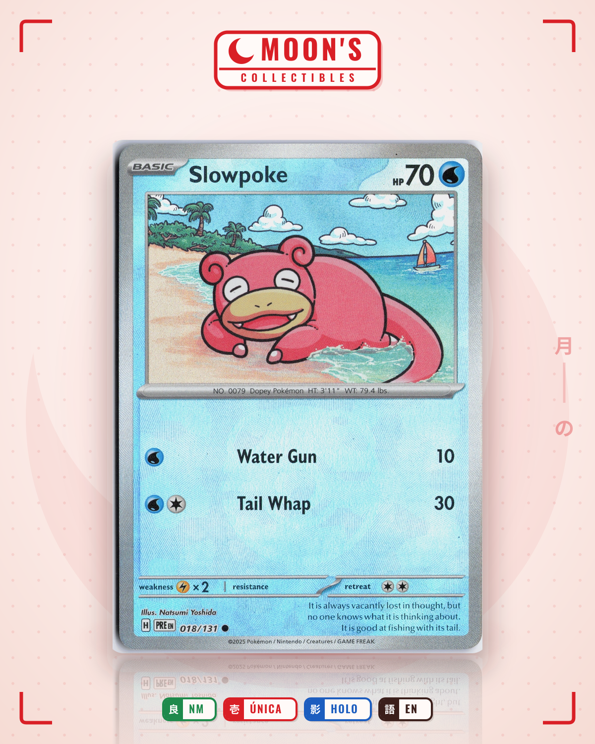 Carta Pokémon Slowpoke · Prismatic Evolutions #018/131 (NM) — pieza única en Moon's Collectibles México