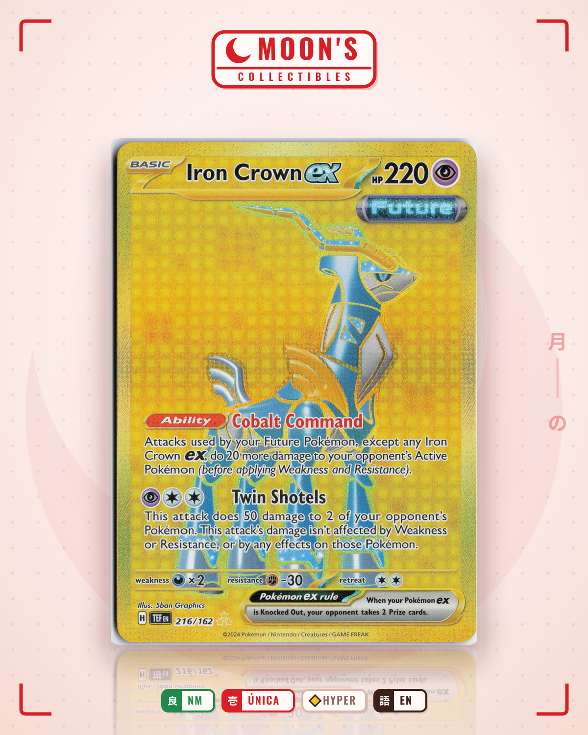 Carta Pokémon Iron Crown ex · Temporal Forces #216/162 (NM) — pieza única en Moon's Collectibles México