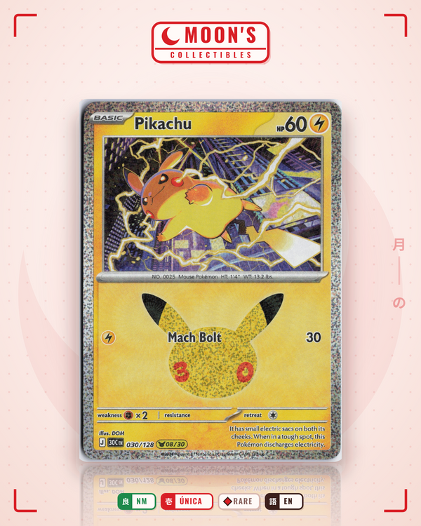Carta Pokémon Pikachu · 30th Celebration #030/128 (NM) — pieza única en Moon's Collectibles México