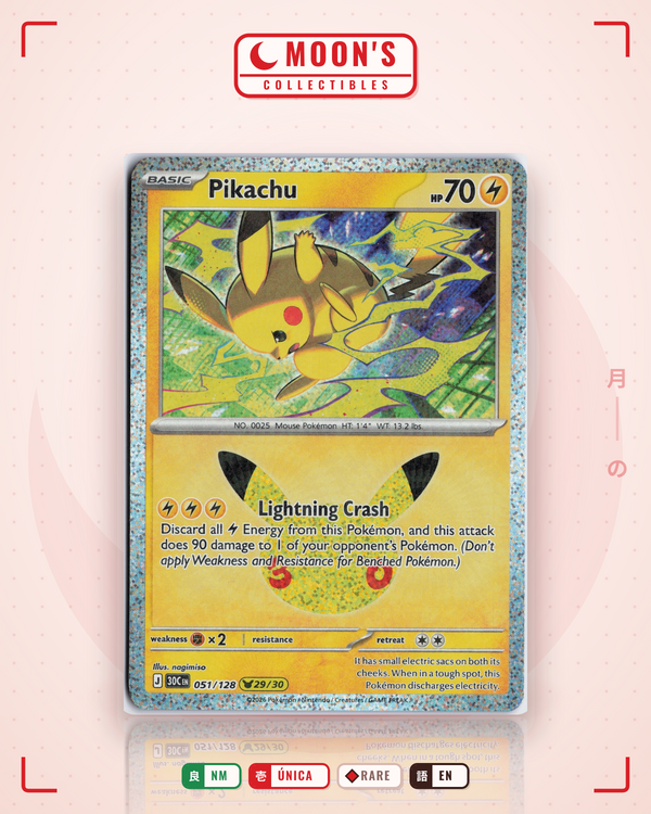 Carta Pokémon Pikachu · 30th Celebration #051/128 (NM) — pieza única en Moon's Collectibles México