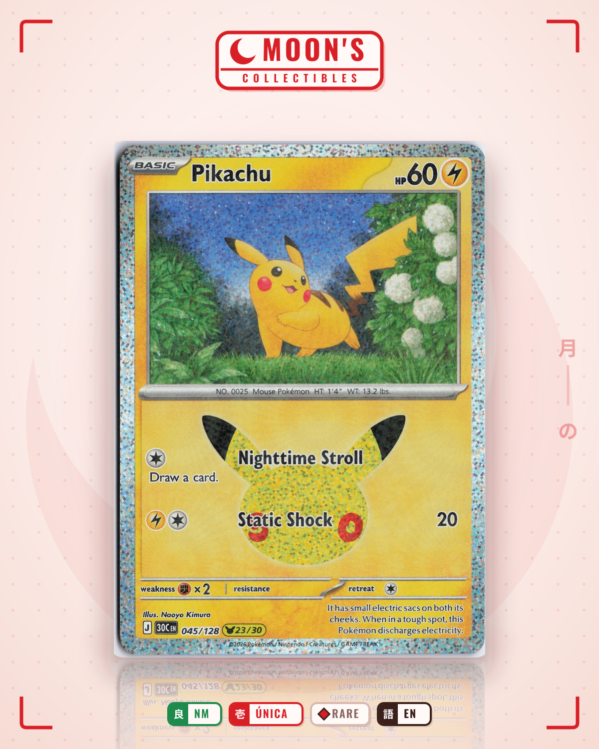 Carta Pokémon Pikachu · 30th Celebration #045/128 (NM) — pieza única en Moon's Collectibles México