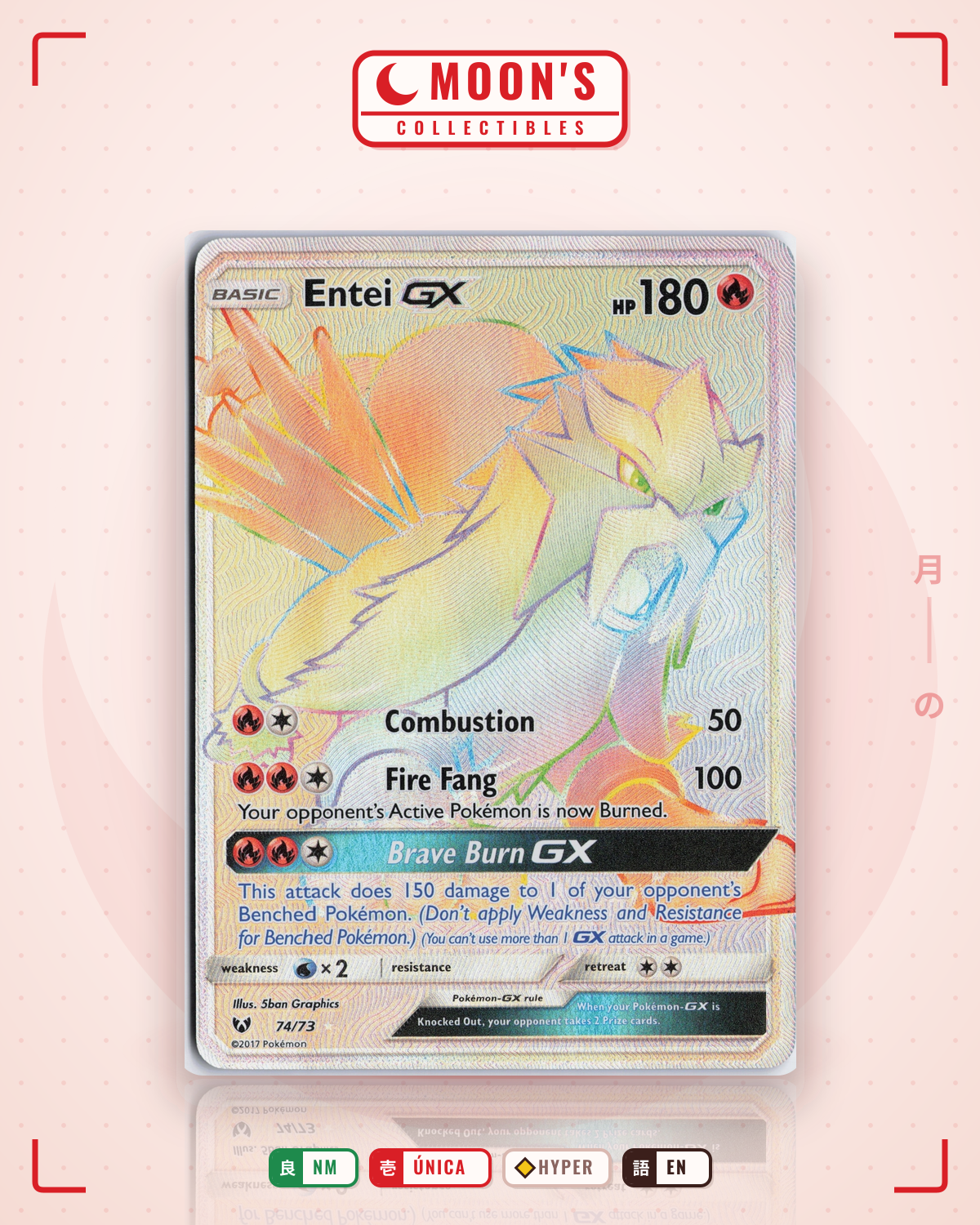 Carta Pokémon Entei-GX · Shining Legends #74/73 (NM) — pieza única en Moon's Collectibles México
