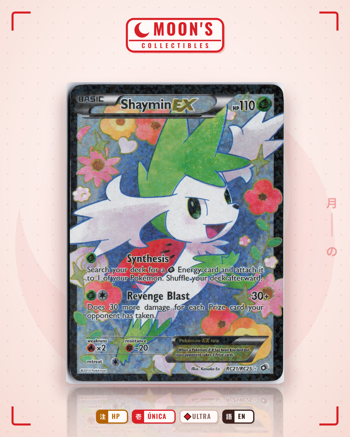 Carta Pokémon Shaymin-EX · Legendary Treasures #RC21/RC25 (HP) — pieza única en Moon's Collectibles México
