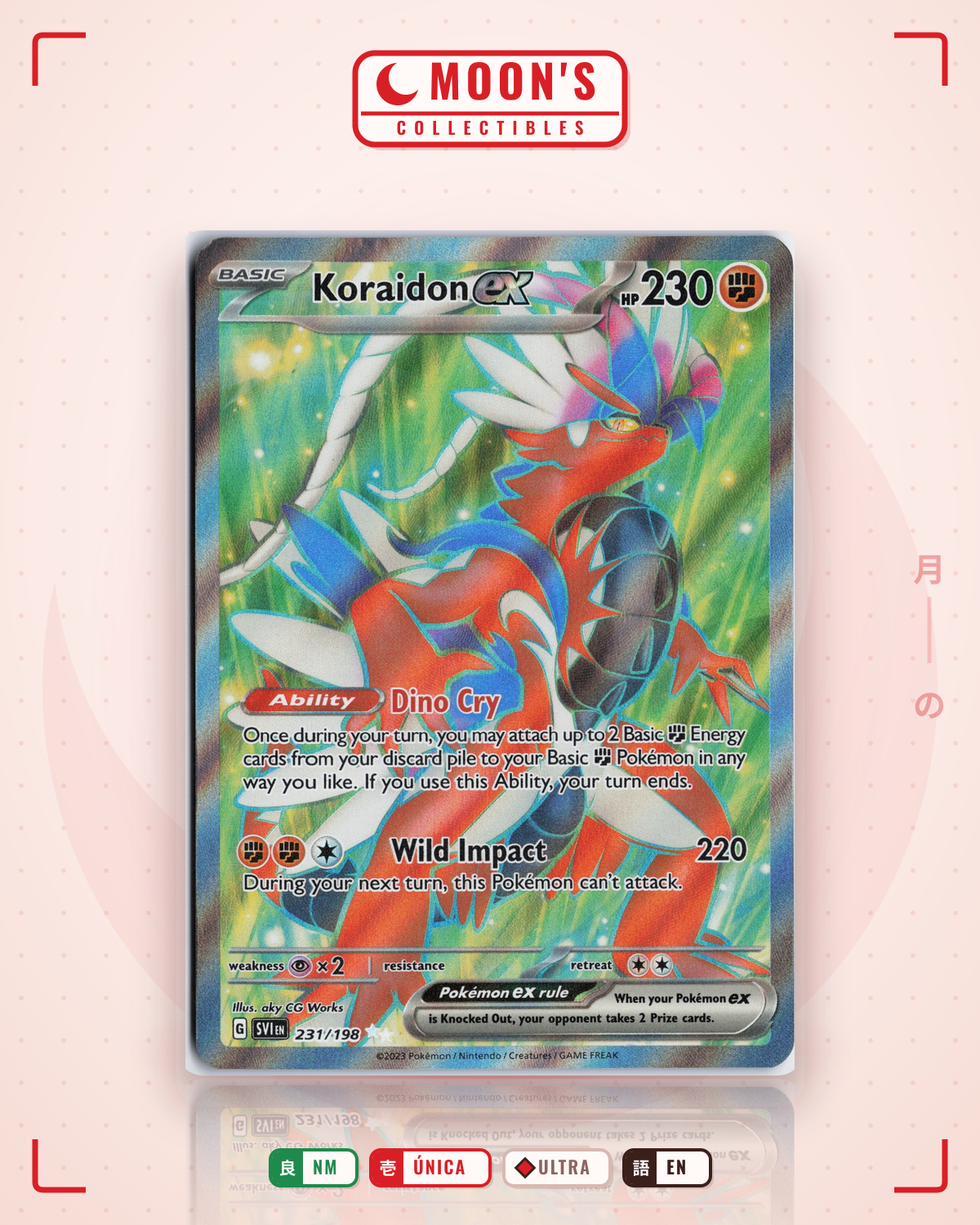 Carta Pokémon Koraidon ex · Scarlet & Violet #231/198 (NM) — pieza única en Moon's Collectibles México