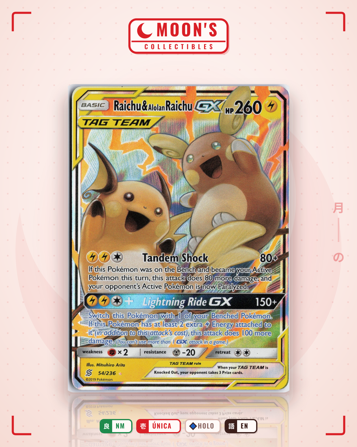 Carta Pokémon Raichu & Alolan Raichu-GX · Unified Minds #54/236 (NM) — pieza única en Moon's Collectibles México