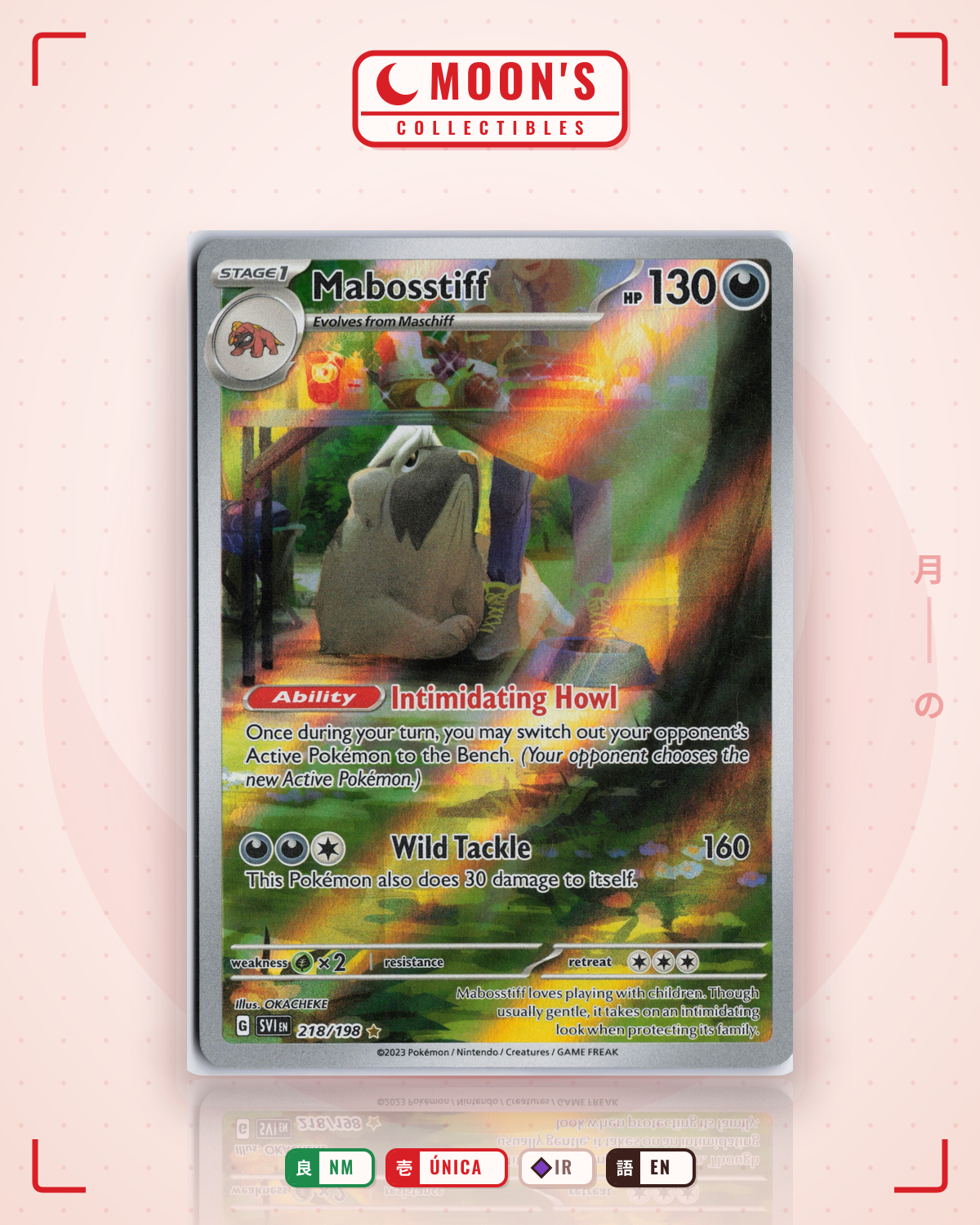 Carta Pokémon Mabosstiff · Scarlet & Violet #218/198 (NM) — pieza única en Moon's Collectibles México