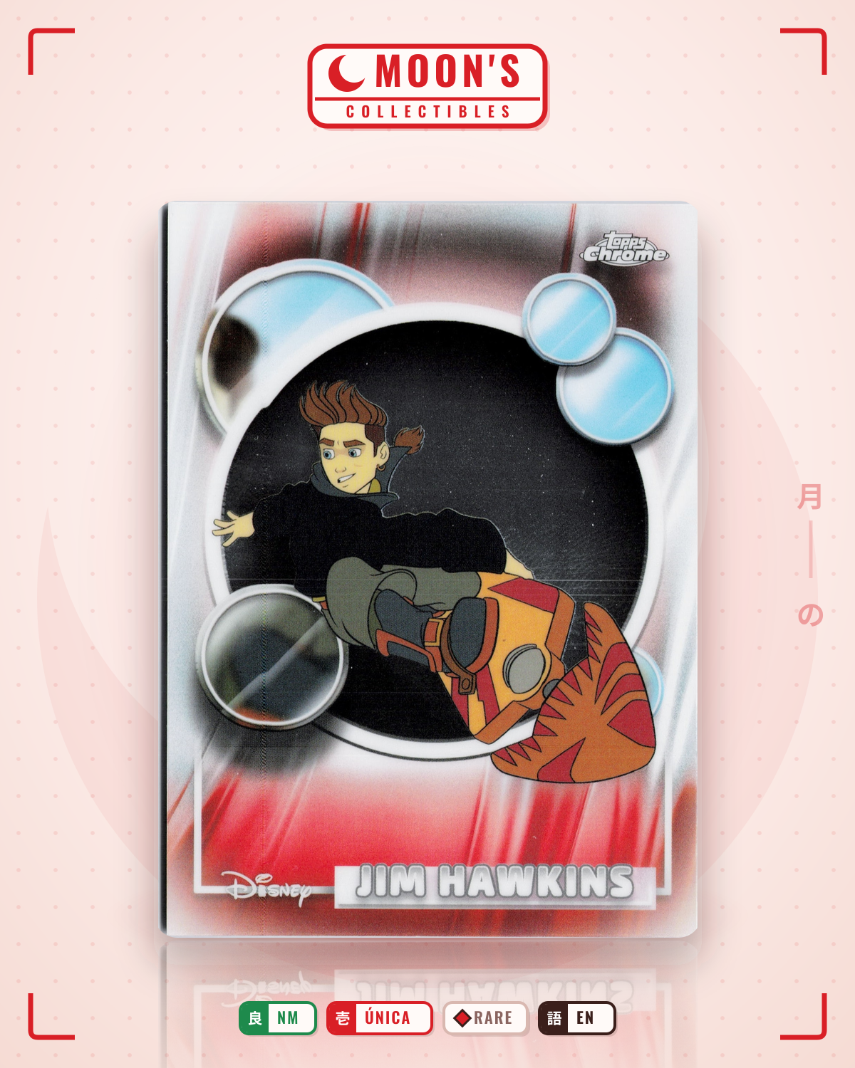 Carta Pokémon Jim Hawkins · 2026 Topps Chrome Disney #62 (NM) — pieza única en Moon's Collectibles México