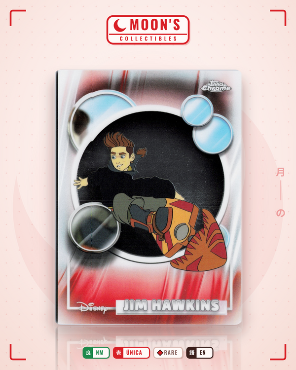 Carta Pokémon Jim Hawkins · 2026 Topps Chrome Disney #62 (NM) — pieza única en Moon's Collectibles México