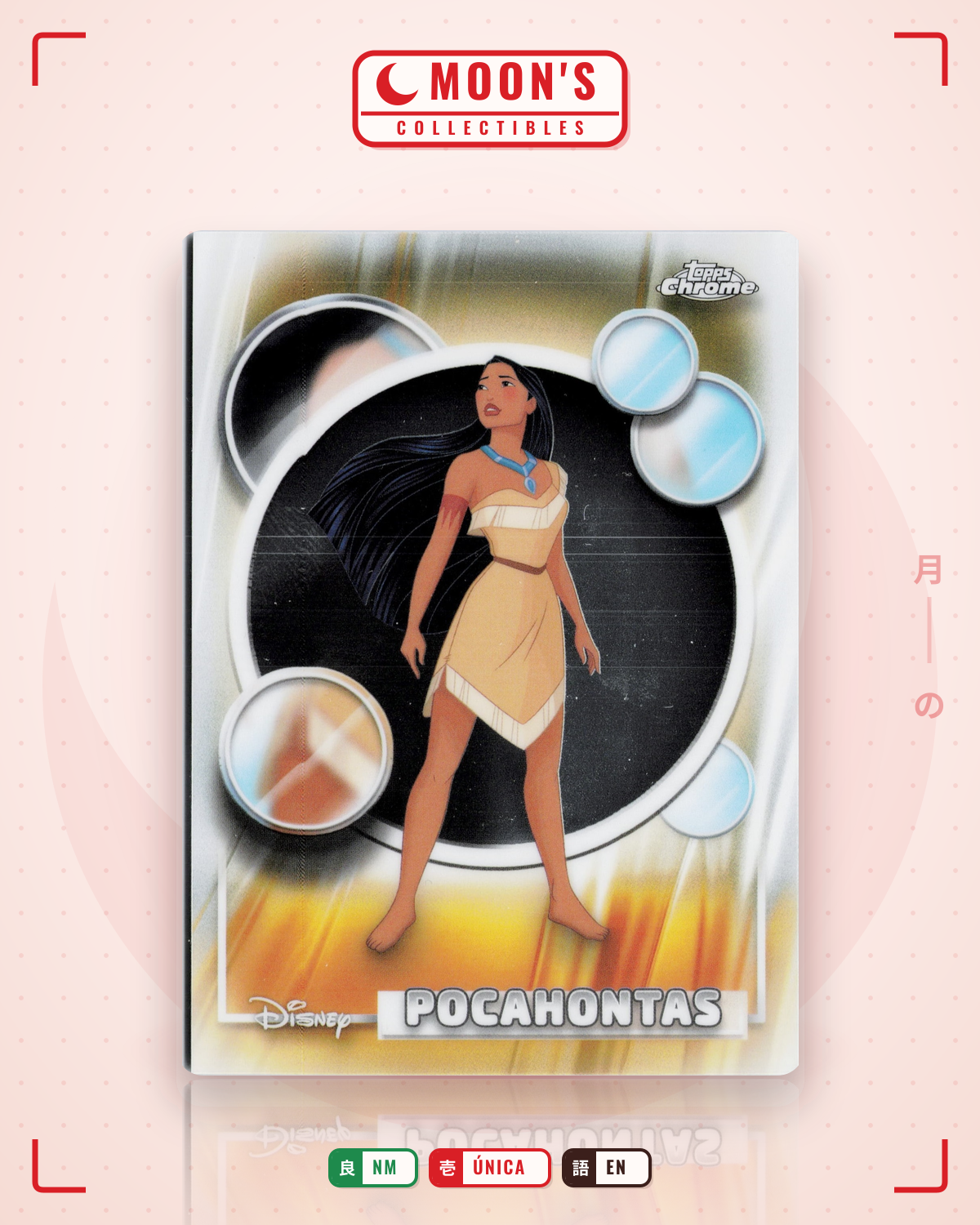 Carta Pokémon Pocahontas · 2026 Topps Chrome Disney #157 (NM) — pieza única en Moon's Collectibles México
