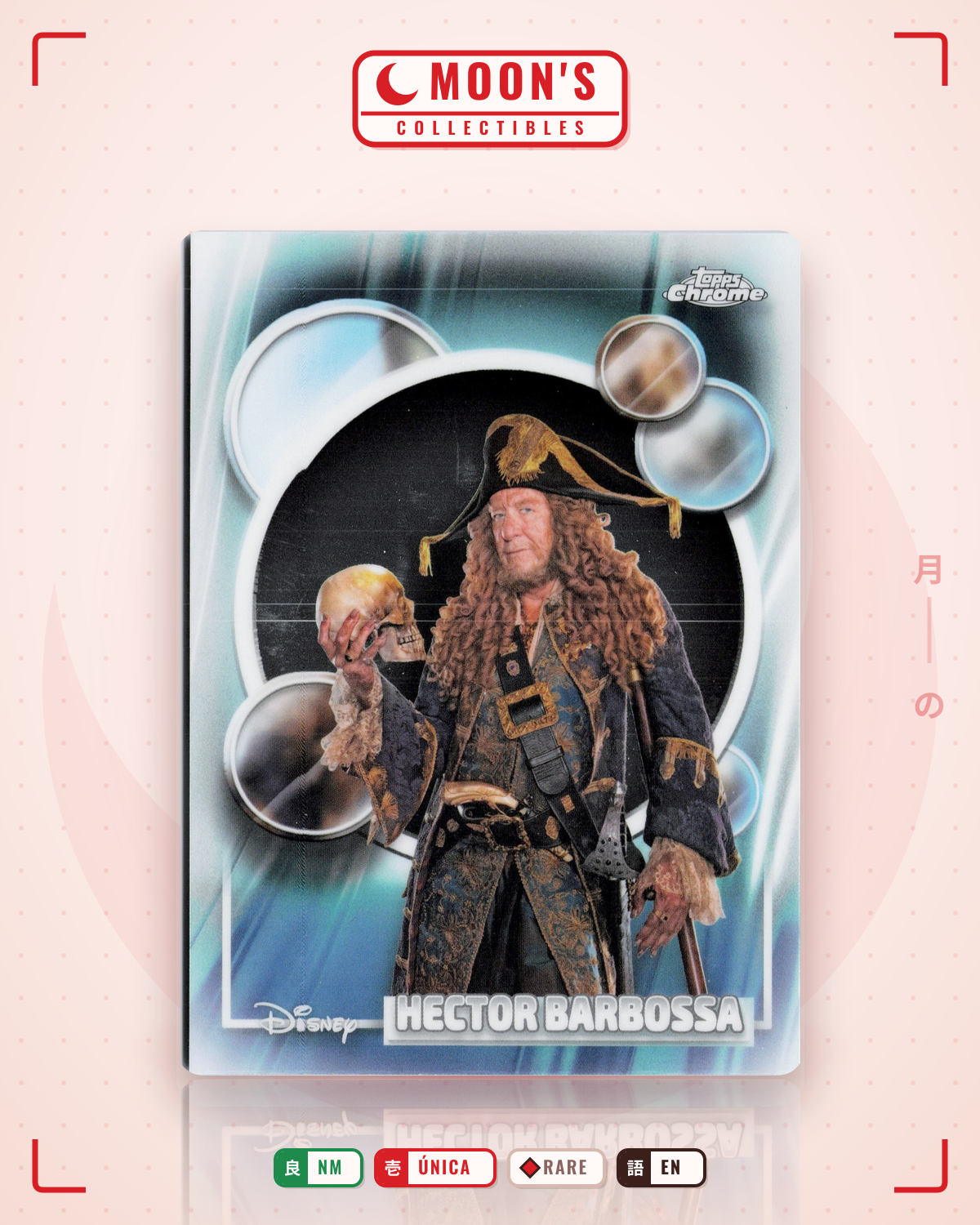 Carta Pokémon Hector Barbossa · 2026 Topps Chrome Disney #16 (NM) — pieza única en Moon's Collectibles México