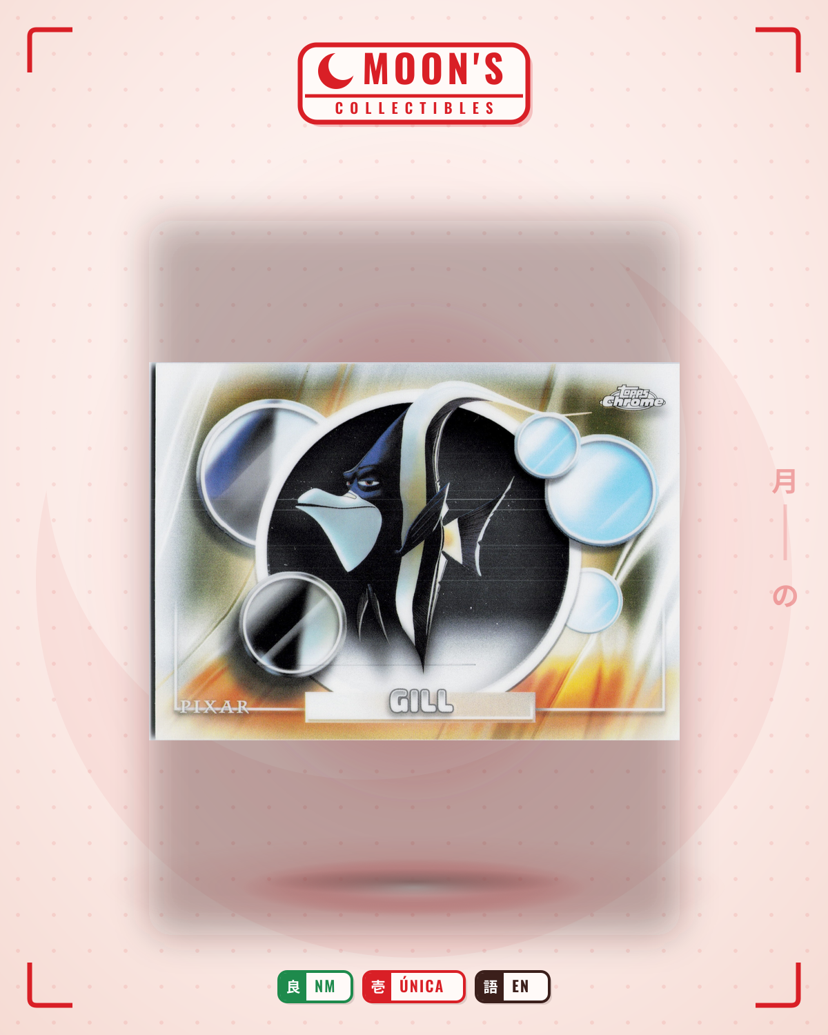 Carta Pokémon Gill · 2026 Topps Chrome Disney #93 (NM) — pieza única en Moon's Collectibles México