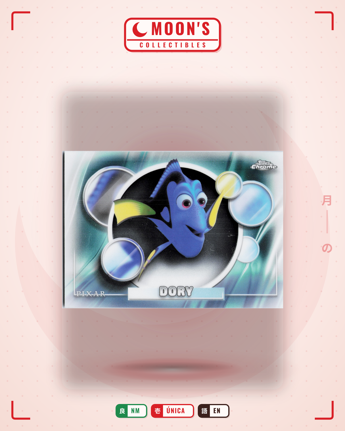 Carta Pokémon Dory · 2026 Topps Chrome Disney #90 (NM) — pieza única en Moon's Collectibles México