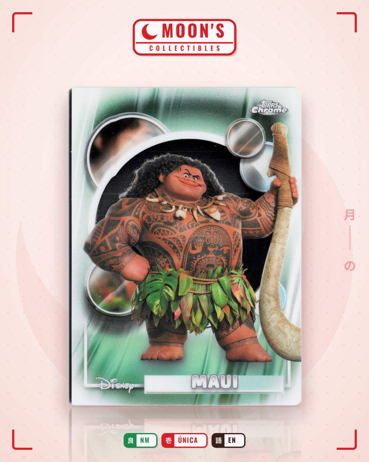 Carta Pokémon Maui · 2026 Topps Chrome Disney #11 (NM) — pieza única en Moon's Collectibles México