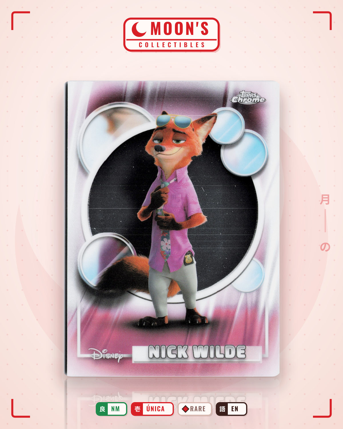Carta Pokémon Nick Wilde · Topps Chrome Disney 2026 #67 (NM) — pieza única en Moon's Collectibles México