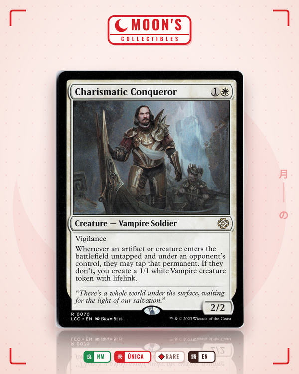 Carta Pokémon Charismatic Conqueror · The Lost Caverns of Ixalan Commander #70 (NM) — pieza única en Moon's Collectibles México