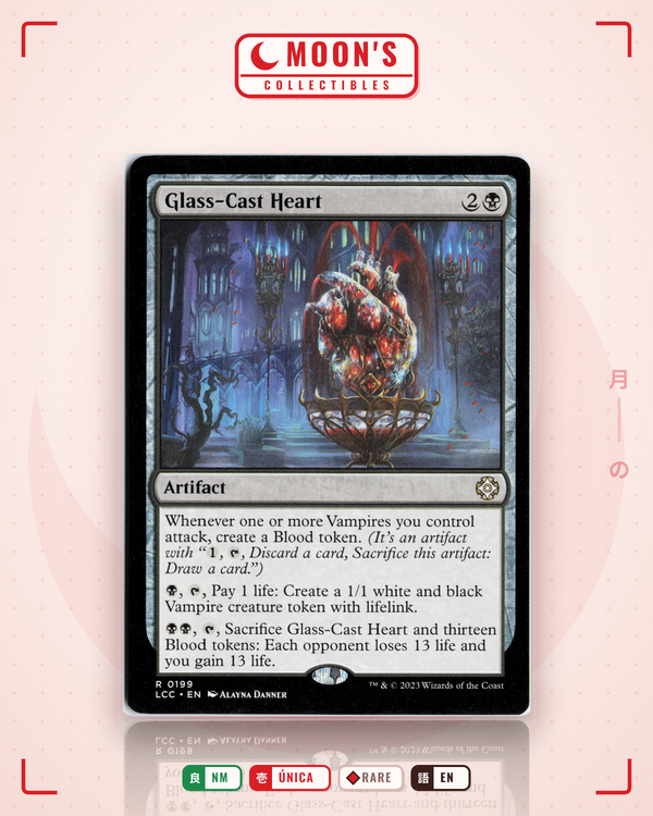 Carta Pokémon Glass-Cast Heart · The Lost Caverns of Ixalan Commander #199 (NM) — pieza única en Moon's Collectibles México