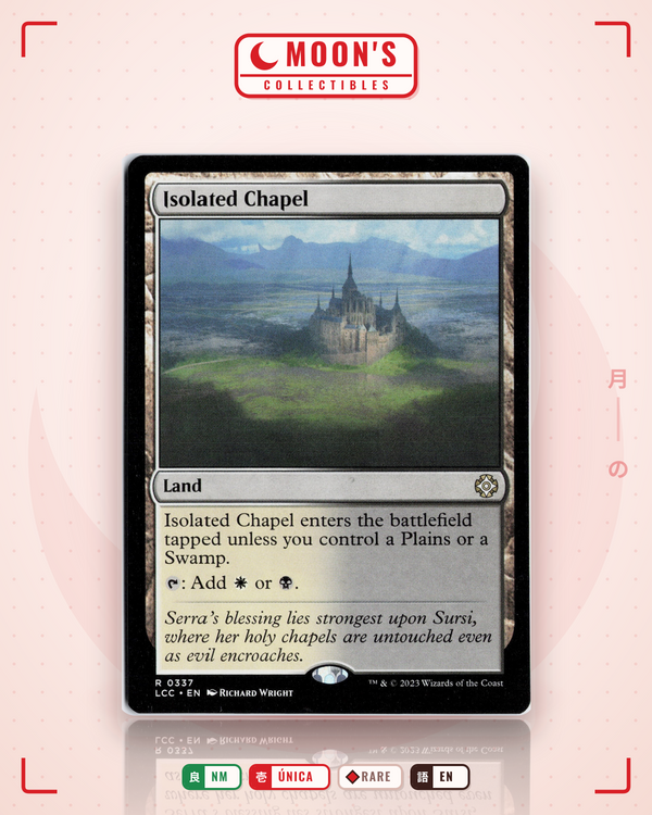 Carta Pokémon Isolated Chapel · The Lost Caverns of Ixalan Commander #337 (NM) — pieza única en Moon's Collectibles México