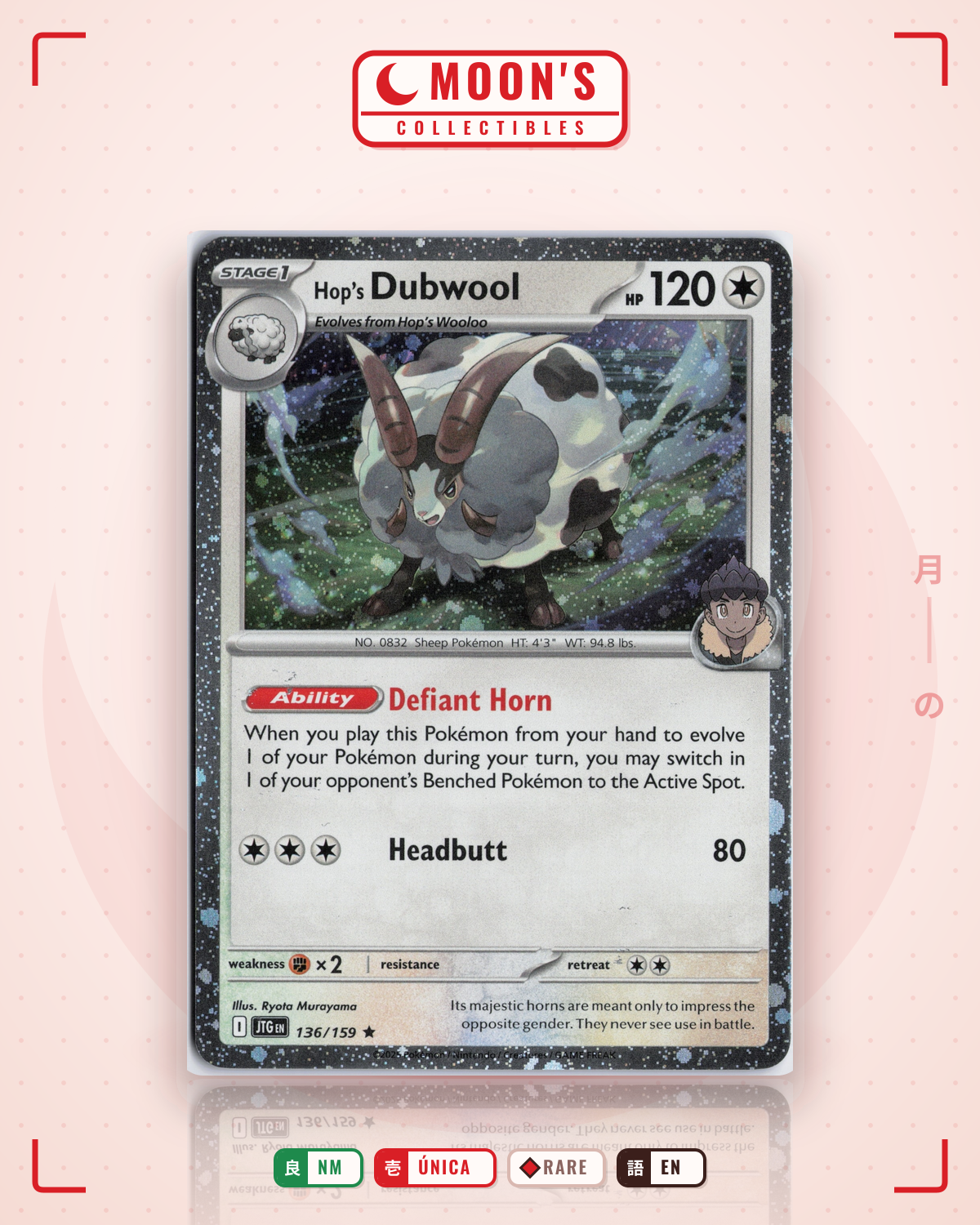Carta Pokémon Hop's Dubwool · Journey Together #136/159 (NM) — pieza única en Moon's Collectibles México
