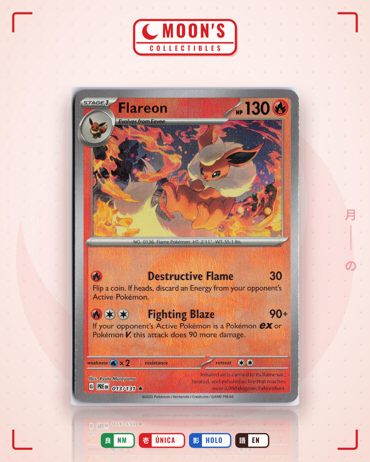 Carta Pokémon Flareon · Prismatic Evolutions #013/131 (NM) — pieza única en Moon's Collectibles México