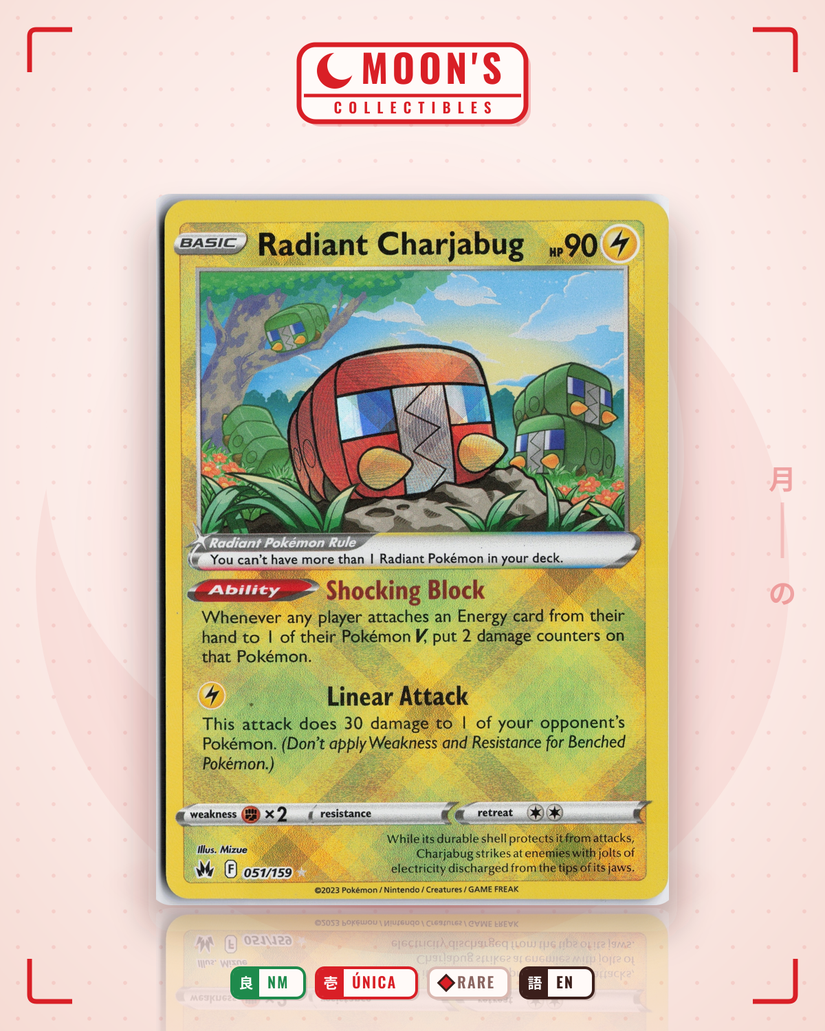 Carta Pokémon Radiant Charjabug · Crown Zenith #051/159 (NM) — pieza única en Moon's Collectibles México