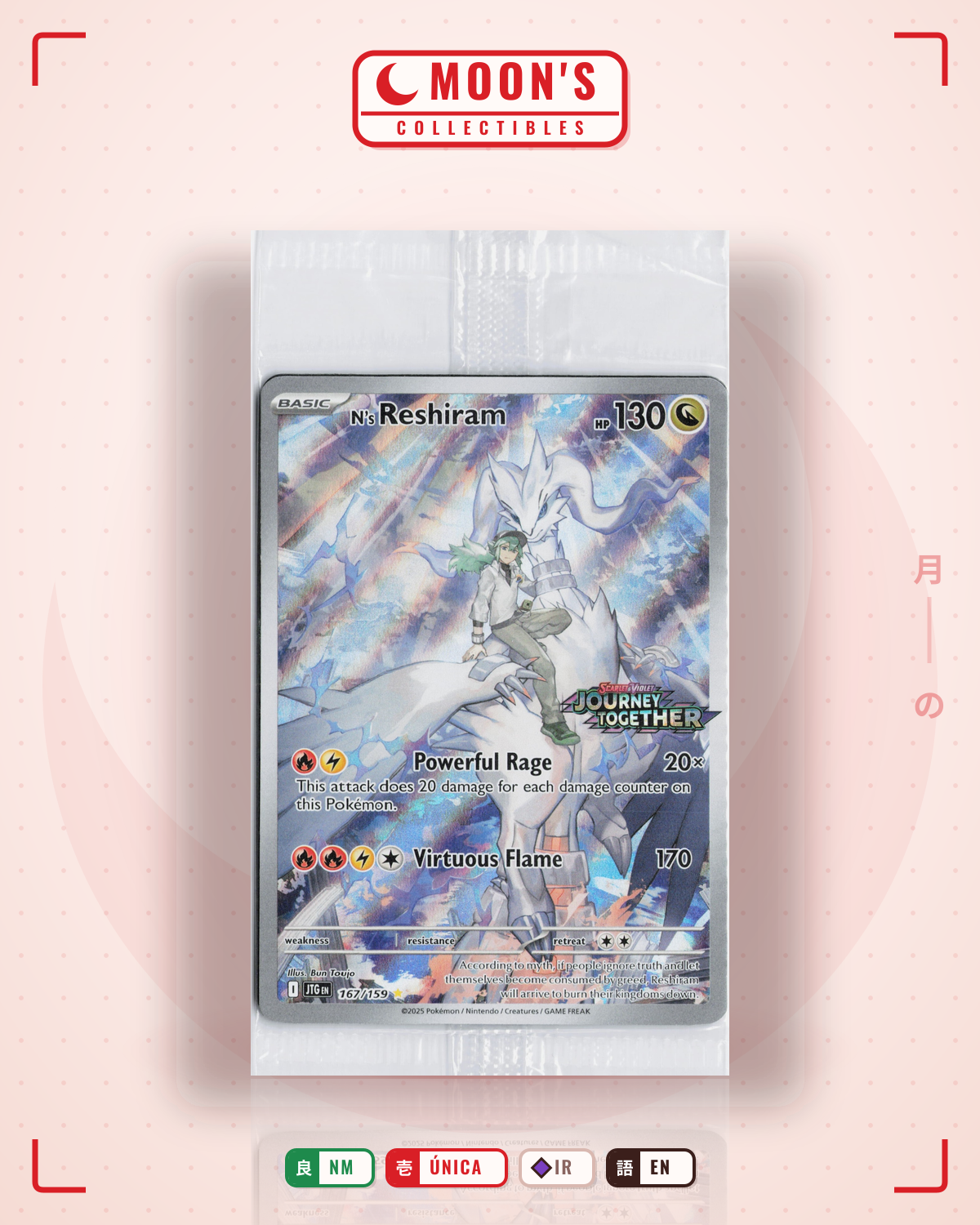 Carta Pokémon N's Reshiram · Journey Together #167/159 (NM) — pieza única en Moon's Collectibles México