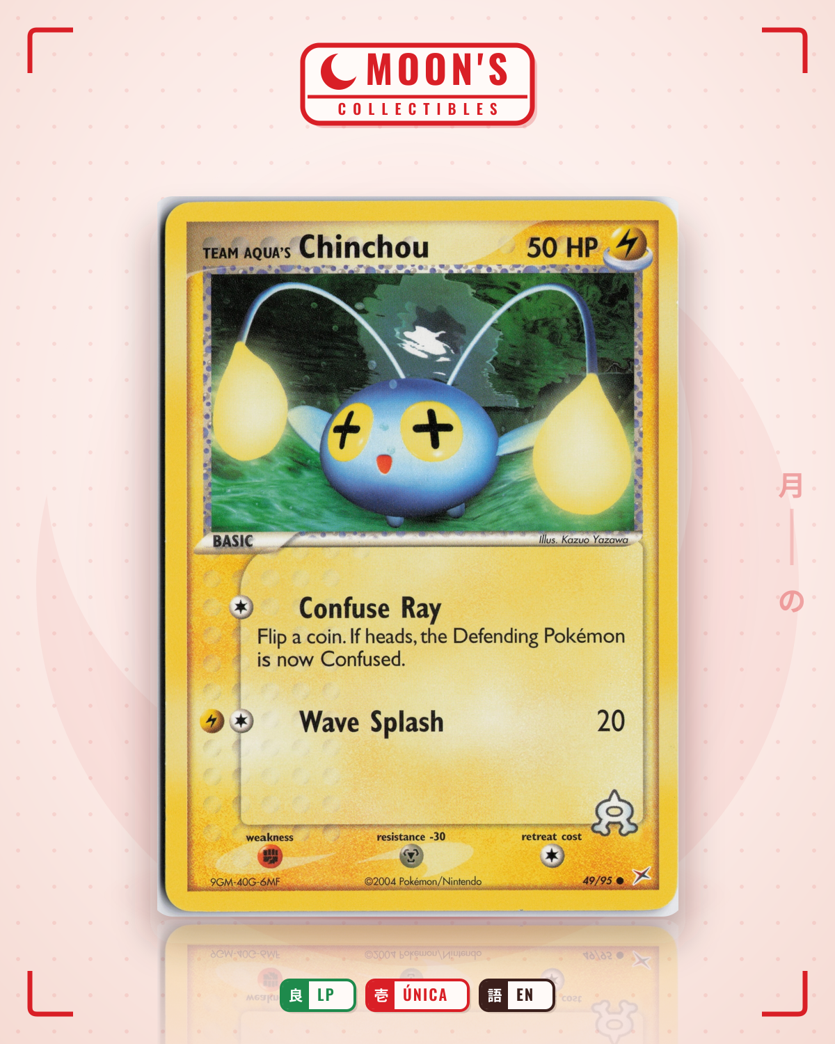 Carta Pokémon Team Aqua's Chinchou · Team Magma vs Team Aqua #49/95 (LP) — pieza única en Moon's Collectibles México